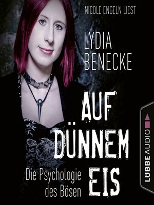 cover image of Auf dünnem Eis--Die Psychologie des Bösen